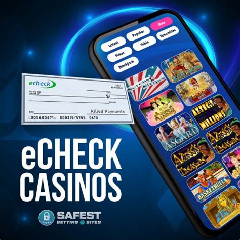 casinos that accept echeck